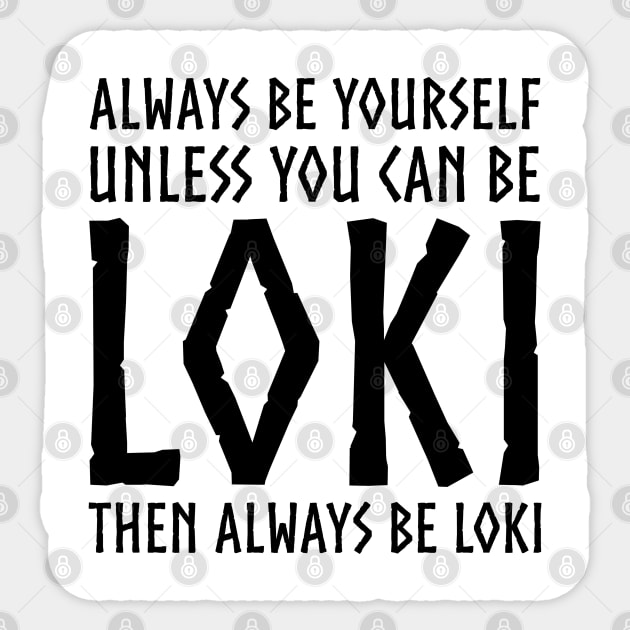 Loki Norse Mythology Pagan Viking Trickster God Funny Sticker by Styr Designs